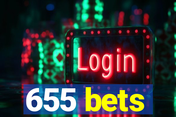 655 bets